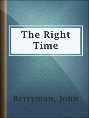 cover image of The Right Time